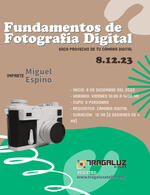 Fundamentos de Fotografía Digital — Impartido en Tragaluz Atelier (08 al 22 de diciembre 2023) Fundamentos de Fotografía Digital — Impartido en Tragaluz Atelier (08 al 22 de diciembre 2023)