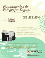 Fundamentos de Fotografía Digital — Impartido en Tragaluz Atelier (13 de enero 2024) Fundamentos de Fotografía Digital — Impartido en Tragaluz Atelier (13 de enero 2024)