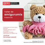 Taller de Amigurumis - Vamos a crear, ¿sabes crochet? — Impartido en Ibero Torreón (28 de enero al 11 de marzo del 2023). Taller de Amigurumis - Vamos a crear, ¿sabes crochet? — Impartido en Ibero Torreón (28 de enero al 11 de marzo del 2023).
